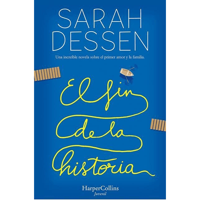 El Fin De La Historia Sarah Dessen