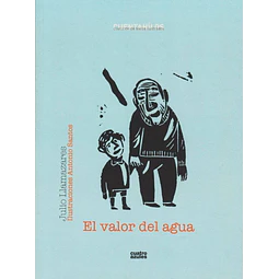 El Valor Del Agua Julio Llamazares