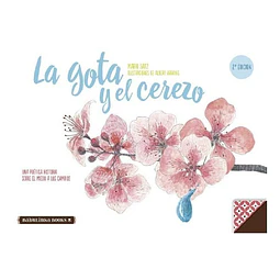 La Gota Y El Cerezo Mario Satz