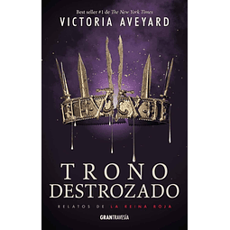 Trono Destrozado Victoria Aveyard