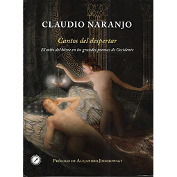 Cantos Del Despertar Claudio Naranjo