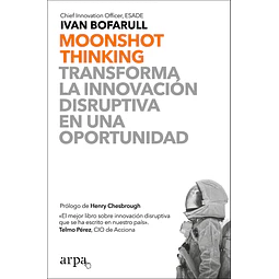Moonshot Thinking Ivan Bofarull