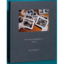 Usos De La Fotografia Vii Fotos Julio Grinblatt