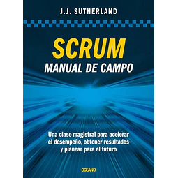 Scrum Manual De Campo J j Sutherland