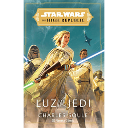 Star Wars The High Republic Luz De Los Jedi Soule