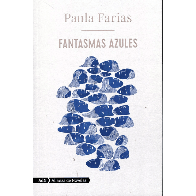 Fantasmas Azules adn Paula Farias