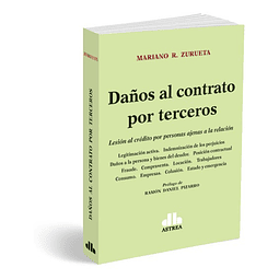 Daños Al Contrato Por Terceros Mariano R Zurueta