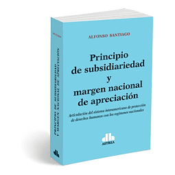 Principios De Subsidiariedad Margen Nacional De Apreciacion