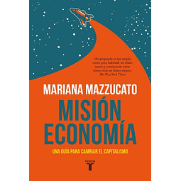 Mision Economia Mariana Mazzucato