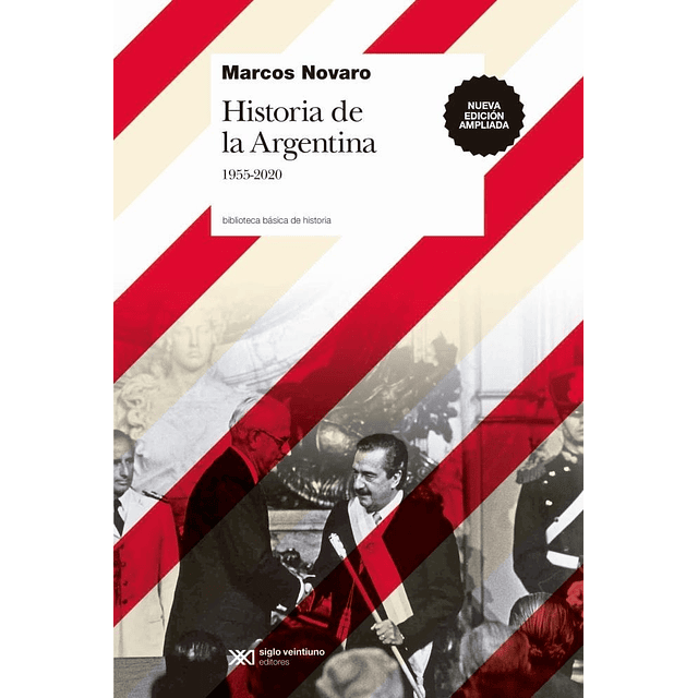 Historia De La Argentina 1955 2020 Marcos Novaro