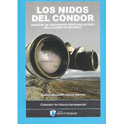 Los Nidos Del Condor Andres A Gazzo Barreto