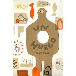 Un Hueco Yael Frankel