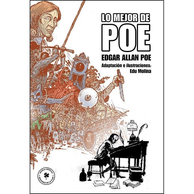 Lo Mejor De Poe Edu Molina Edgar Allan Poe