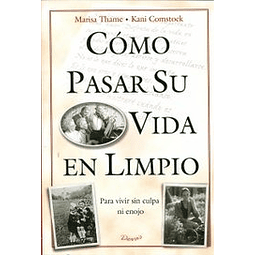 Como Pasar Su Vida En Limpio Kani Comstock Marisa Thame