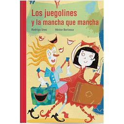 Los Juegolines Y La Mancha Que Mancha Hector Borlasca