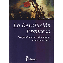 La Revolucion Francesa Maximo Yolis