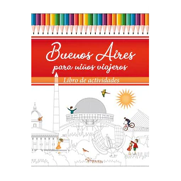 Buenos Aires Para Niños Viajeros Maria Lorena D'angelo