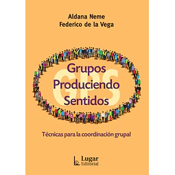 Grupos Produciendo Sentidos Gps Federico De La Vega