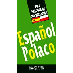Español Polaco Guia Practica De Conversacion Arguval