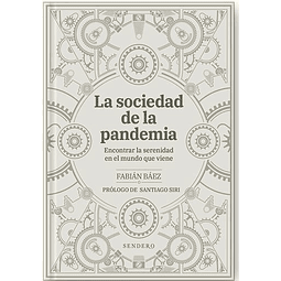 La Sociedad De La Pandemia Fabian Baez