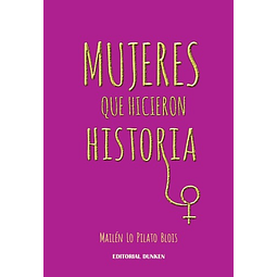 Mujeres Que Hicieron Historia Mailen Lo Pilato Blois