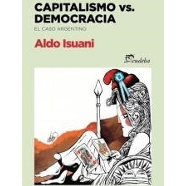 Capitalismo Vs Democracia Isuani Aldo papel 