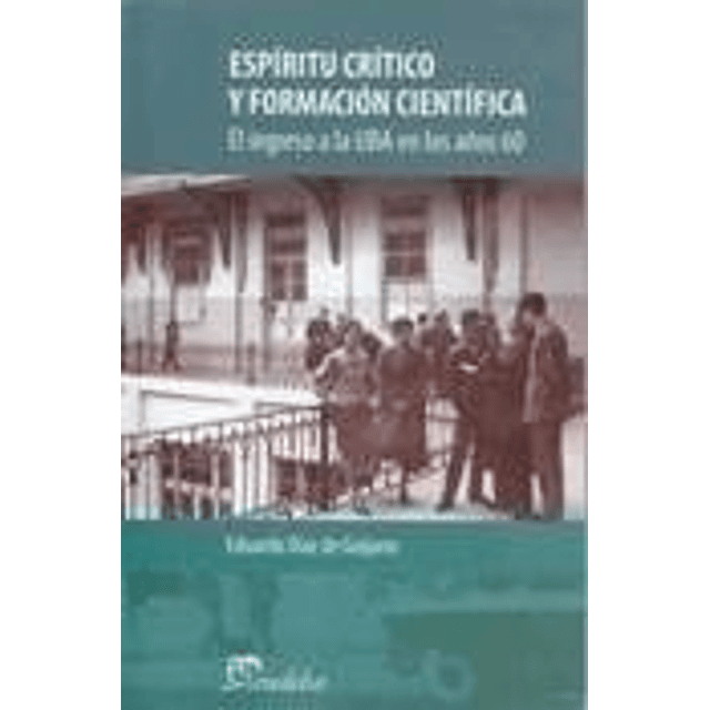 Espíritu Crítico Y Formación Científica Díaz De Guijarro 