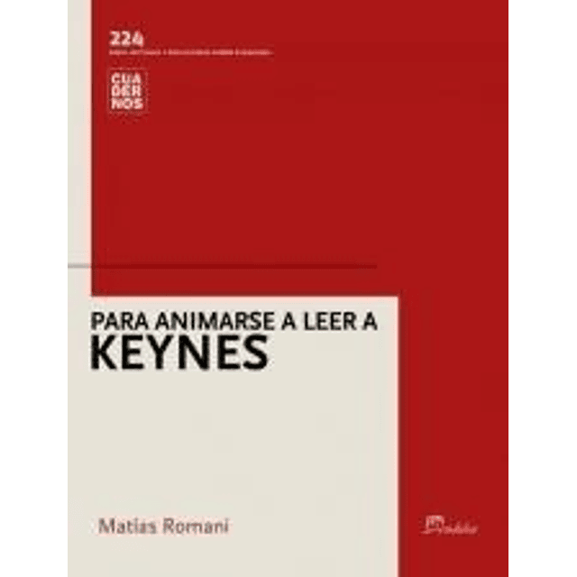 Para Animarse A Leer A Keynes Romani Matías papel 