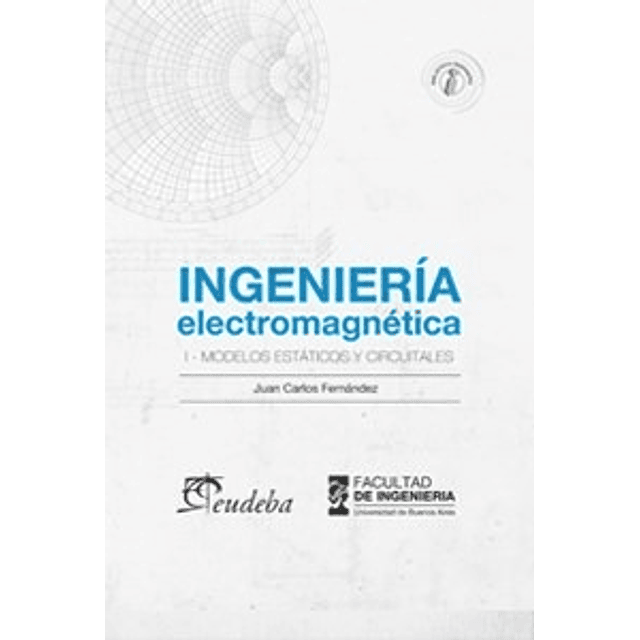 Ingeniería Electromagnética Fernández Juan Carlos papel 