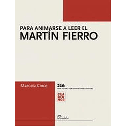 Para Animarse A Leer El Martín Fierro Croce Marcela pap