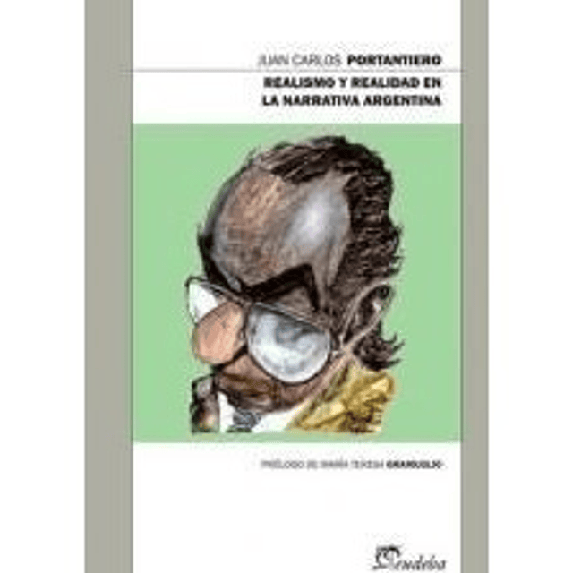 Realismo Y Realidad En La Narrativa Argentina Portantiero