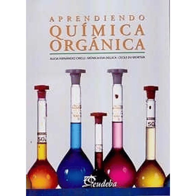 Aprendiendo Química Orgánica Deluca Mónica Eva papel 