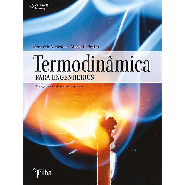 Termodinamica Para Engenheiros Traducao Da 1 Edicao Norte 