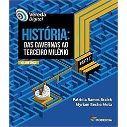 Vereda Digital Historia Das Cavernas Ao Terceiro Milenio 