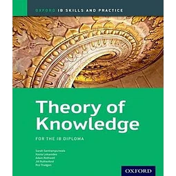 Theory Of Knowledge Skills Course Companion