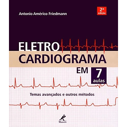 Eletrocardiograma Em 7 Aulas 2 Ed