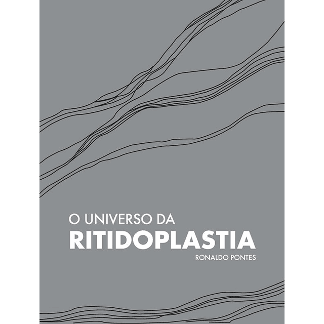 O Universo Da Ritidoplastia