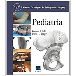 Pediatria Master Techniques In Orthopedic Surgery
