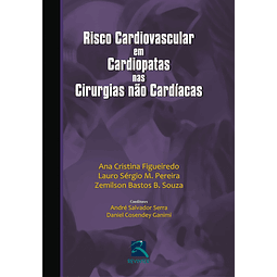 Risco Cardiovascular Em Cardiopatas Nas Cirurgias Não Card