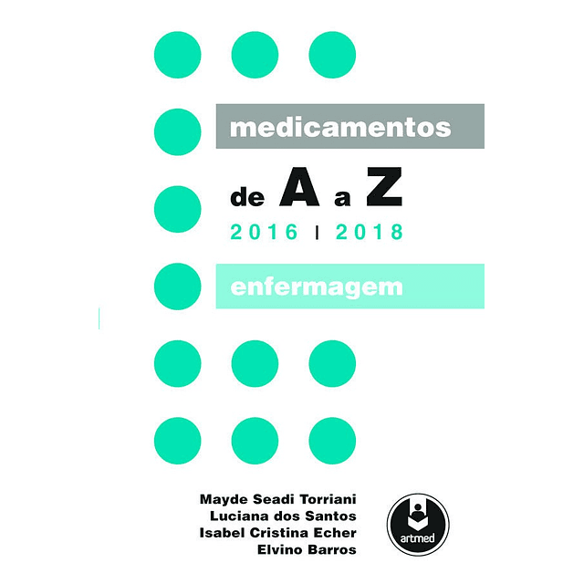 Medicamentos De A A Z Enfermagem 2016 2018