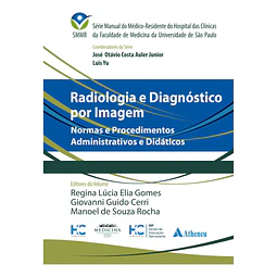Radiologia E Diagnóstico Por Imagem Normas E Procedimentos