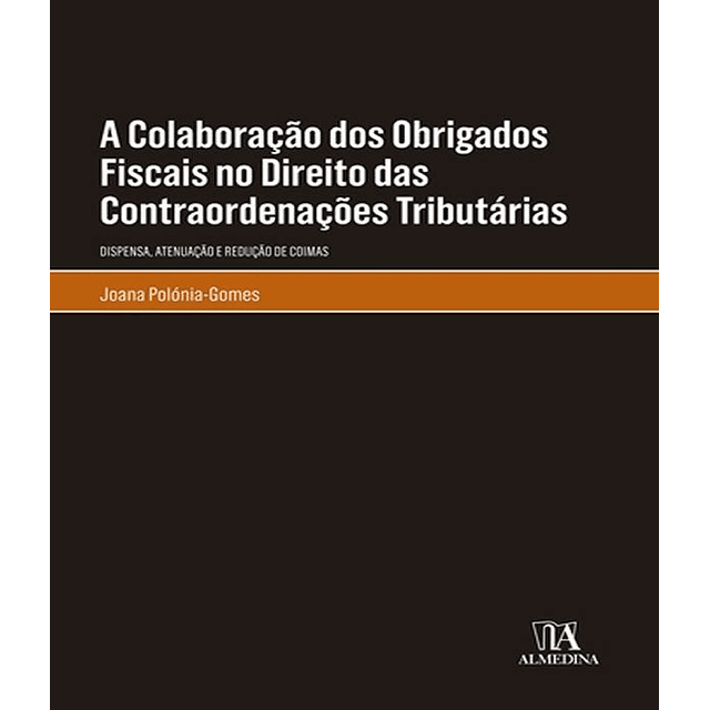 Colaboracao Dos Obrigados Fiscais No Direito Das Contraorden