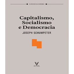 Capitalismo Socialismo E Democracia