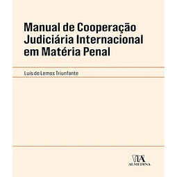 Manual De Cooperacao Judiciaria Internacional Em Materia Pen