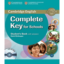 Complete Key For Schools Student´s Book With Answers