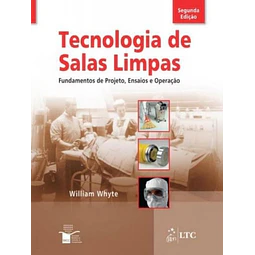 Tecnologia De Salas Limpas Fundamentos De Projeto Ensaios