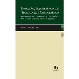Inovação Transferência De Tecnologia E Concorrência E