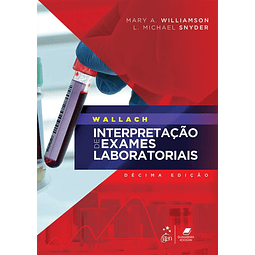 Wallach Interpretacao De Exames Laboratoriais 10 Ed