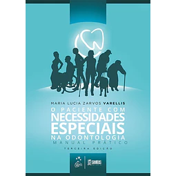 Paciente Com Necessidades Especiais Na Odontologia Manual 