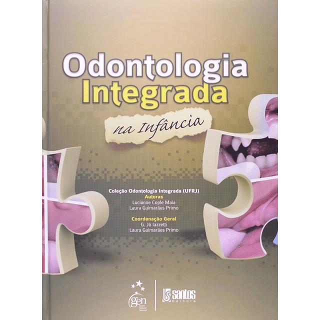 Odontologia Integrada Na Infancia